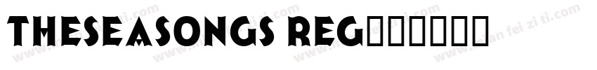 theseasongs reg字体转换